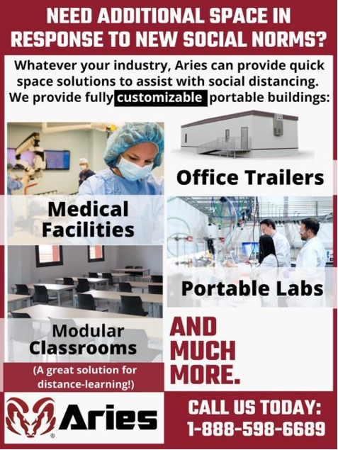 An infographic showing Aries’ services, from classrooms, to trailers and labs, that help with customized space solutions to assist with social distancing, and the infographic shows pictures of the facilities, of doctors, of scientists, and the Aries contact information and logo. 