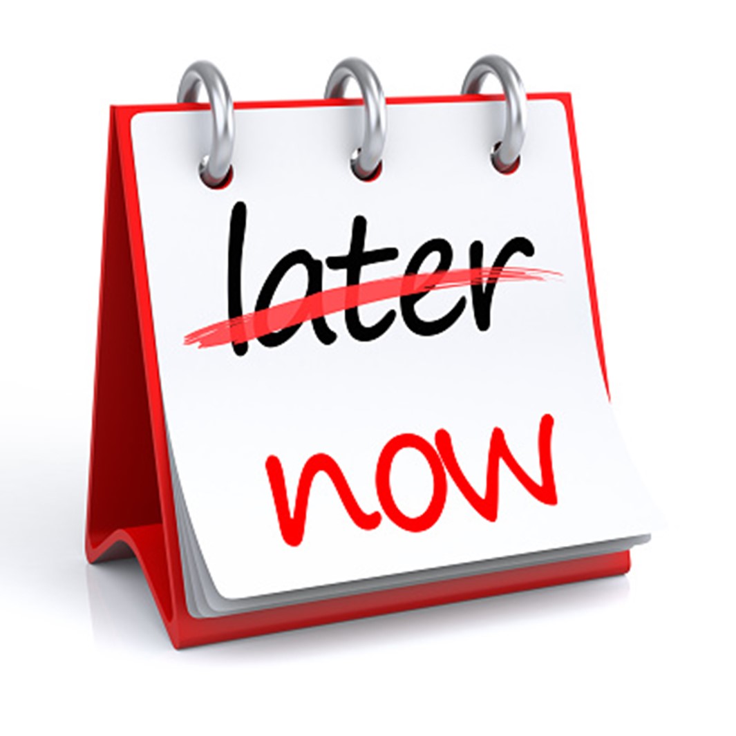 A red and white graphic sign with the word “later” crossed out and “now” written underneath in red.
