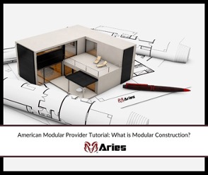 A dark red postcard of a modular house sitting on top of a black and white floor plan. The paper sticking out on top of the postcard has the words, “American Modular Provider Tutorial: What is Modular Construction?” and the logo of Aries of the red Ram and the words Aries written next to it.