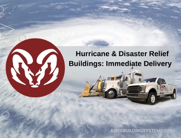 A satellite meteorological image of a hurricane above an ocean with a 3D graphic of Aries’ immediate delivery vehicles and the words “Hurricane and Disaster Relief Buildings: Immediate Delivery” next to Aries’ official logo and website address: ariesbuildings.com