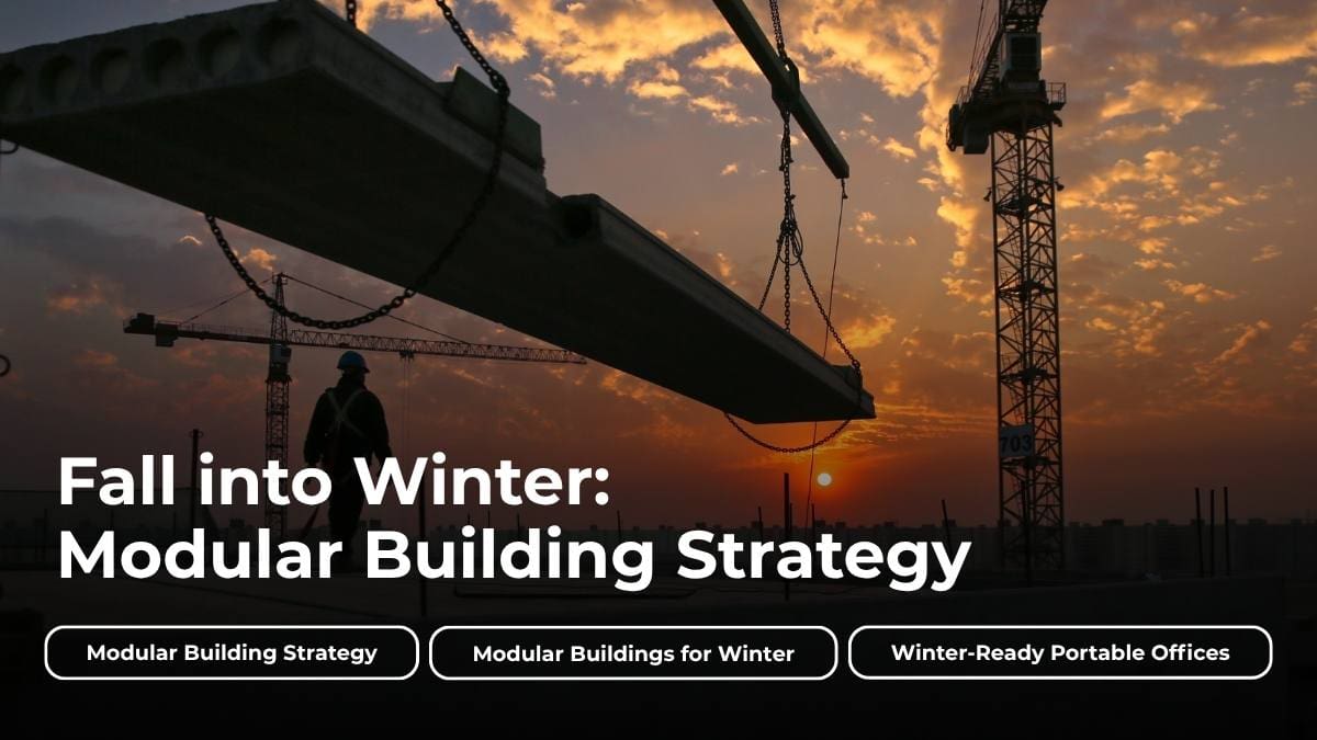 A The silhouette of a modular construction worker on a live construction site with the sun setting in the background. The text "Fall into Winter: Modular Building Strategy" overlays with supporting key phrases centered underneath the title.