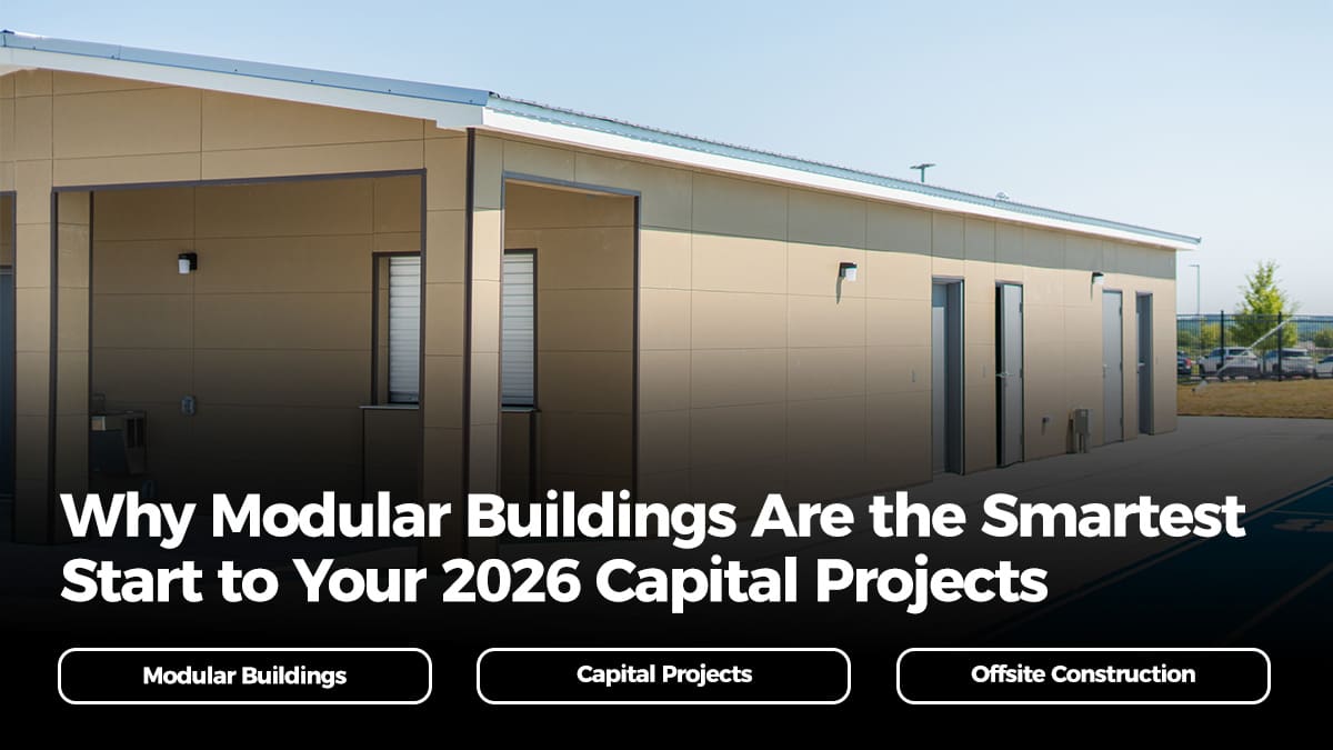 Modular buildings for capital projects at a school facility