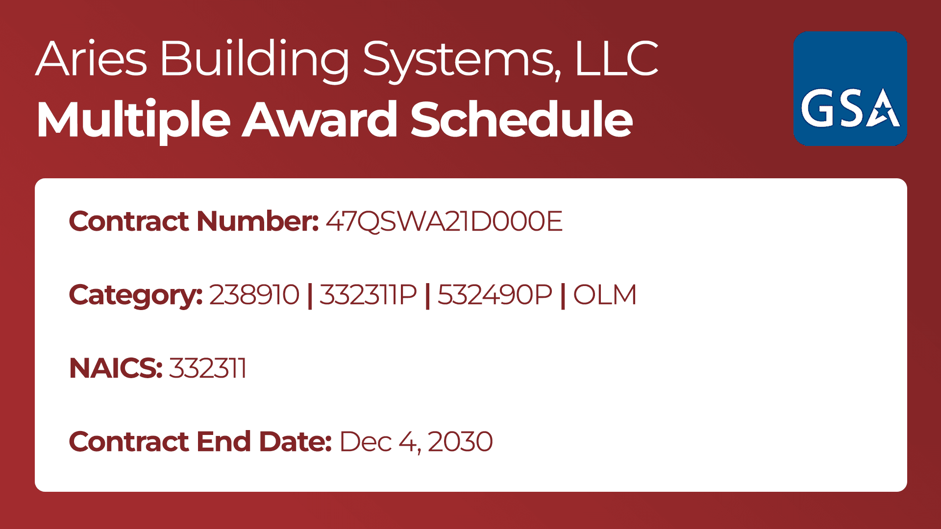Graphic showing Aries Building Systems’ GSA Multiple Award Schedule contract details.