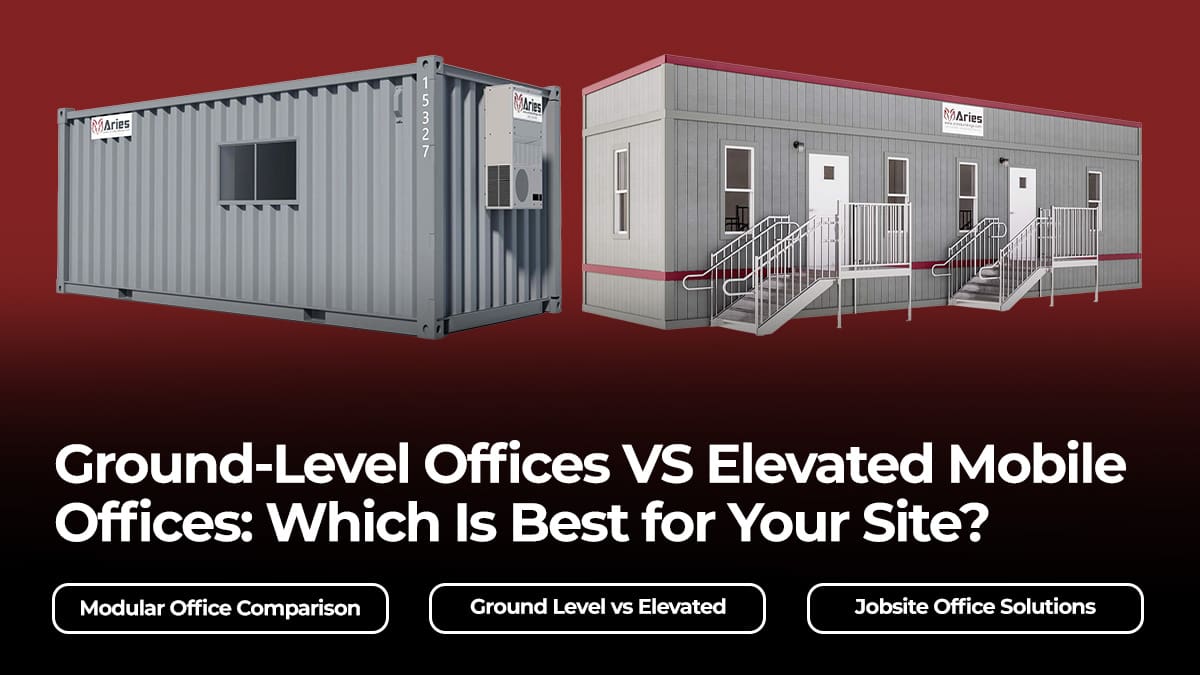 Two modular office options side by side: a ground-level office and an elevated mobile office, showcasing Ground-Level Offices VS Elevated Mobile Offices comparison.